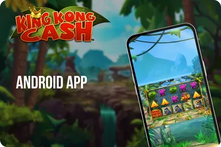 King Kong Cash Android gameplay interface on mobile device